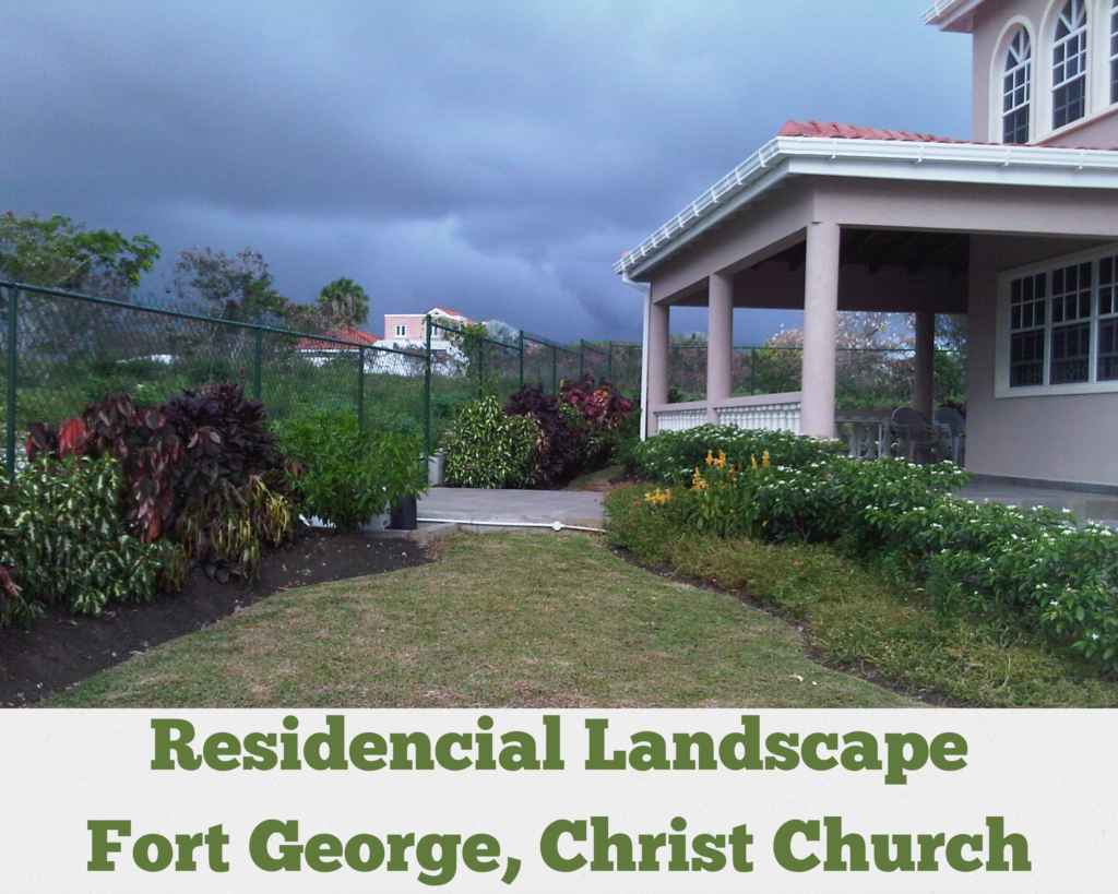 Residential Landscaping – Fort George, Christ Church